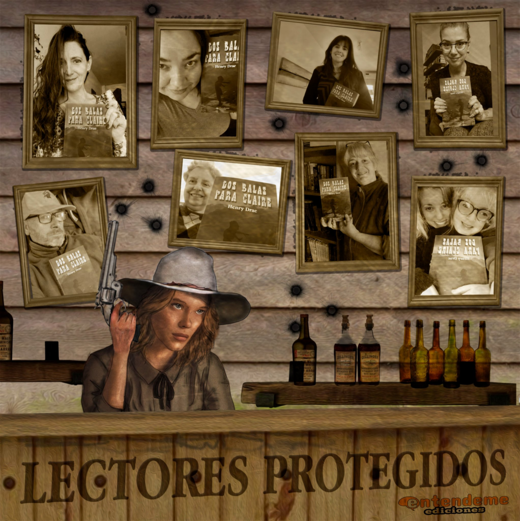 Lectores de Dos Balas Para Claire - novela weird western de autor